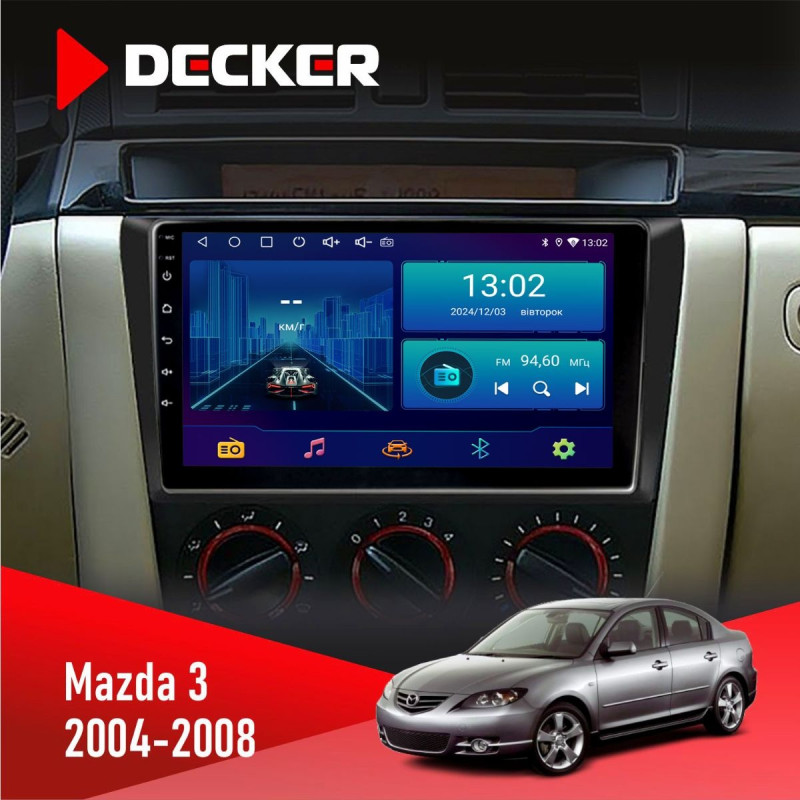 Штатна магнітола Mazda 3 2004-2008 Decker D9-006 4x64, 4G