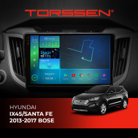 Штатна магнітола Torssen 2K Hyundai IX45/Santa Fe 2013-2017 Bose FL9 4+64Gb 4G Carplay DSP